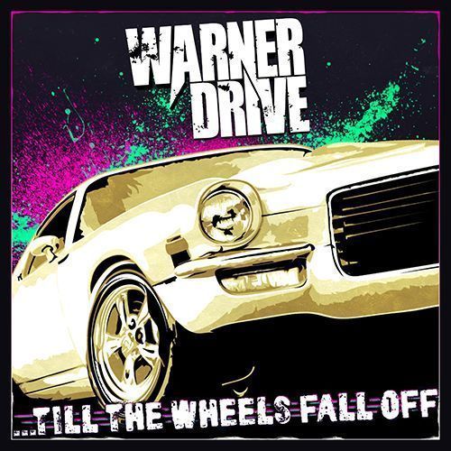 Warner drive till the wheels fall off cover