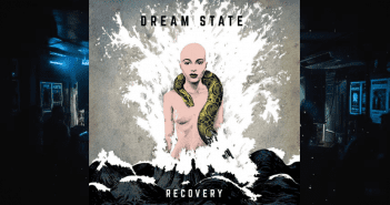 Review de DREAM STATE – “RECOVERY” (EP) review-dream-state-recovery