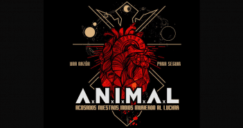 Review. A.N.I.M.A.L. – “Una Razón Para Seguir” animal-review-una-razon-para-seguir