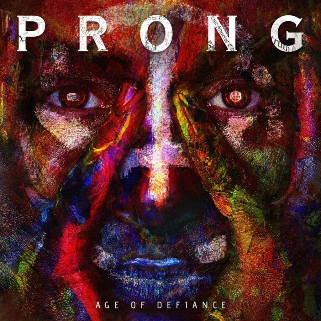 Prong age of defiance review - rock and blog