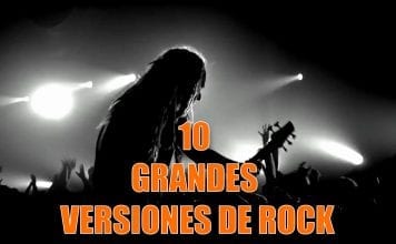 10 grandes versiones de rock