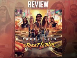 review-crazy-lixx-street-lethal