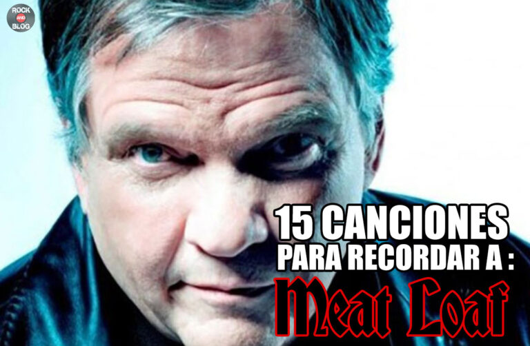 Las 15 mejores canciones y vídeos de MEAT LOAF