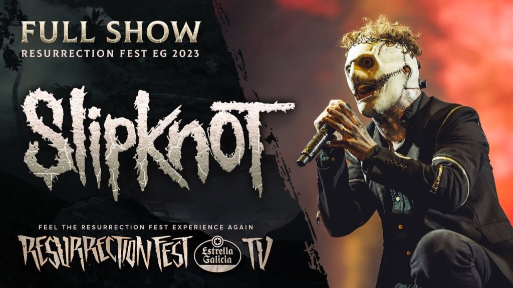 Actuación completa de SLIPKNOT en el Resurrection Fest 2023