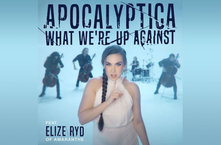 Apocalyptica y Elize Ryd de AMARANTHE lanzan «What We’re Up Against»