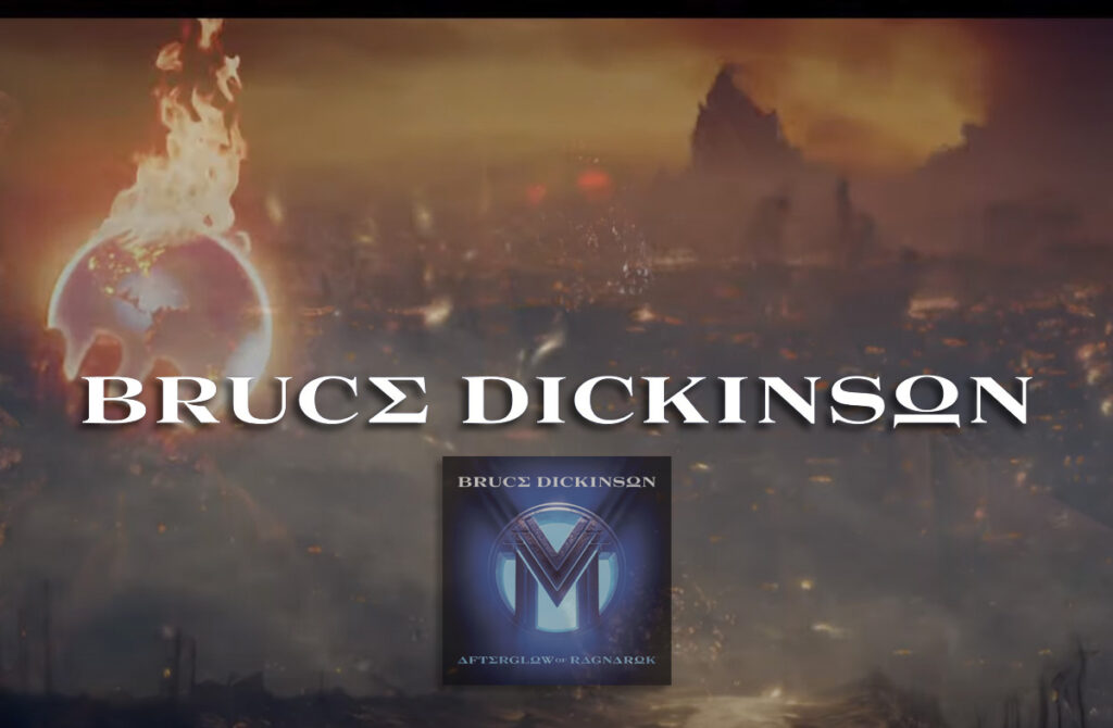 Nuevo vídeo de Bruce Dickinson "Afterglow Of Ragnarok"