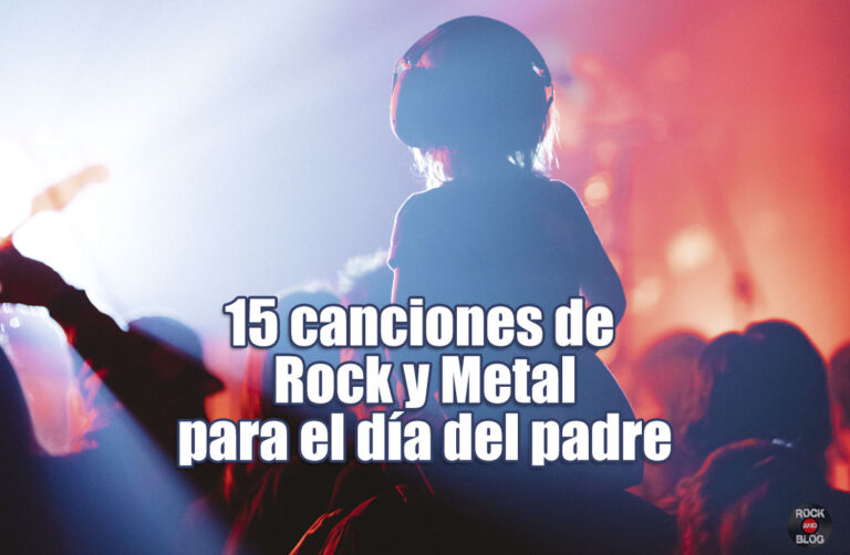15 Canciones de Rock y Metal para el Día del Padre 2022