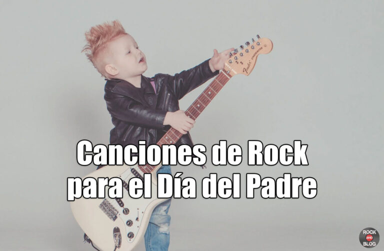 10 Canciones de Rock para el Día del Padre 2021