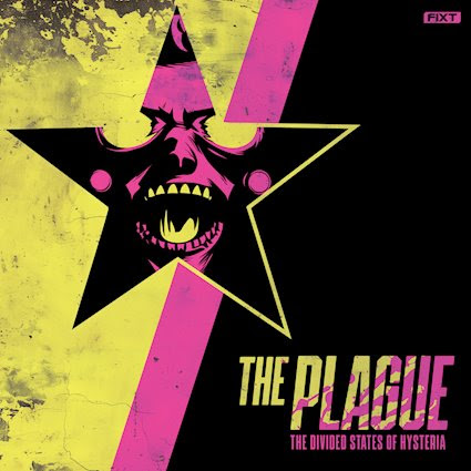 The Plague Lanza Su Nuevo Álbum ‘The Divided States Of Hysteria’