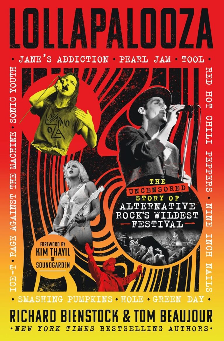 Lollapalooza: La Historia No Censurada del Festival Más Salvaje del Rock Alternativo