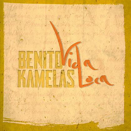 Benito Kamelas estrena 'Vida Loca', un adelanto de su nuevo álbum 'Justicia Poética'