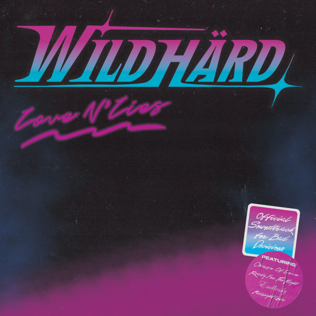 WildHärd lanza su álbum debut Love N’ Lies el 19 de septiembre – Härd Rock español en estado puro