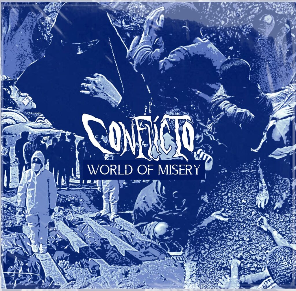 Crítica de CONFLICTO – “World Of Misery”: Grindcore Salvadoreño con Garra y Conciencia Social