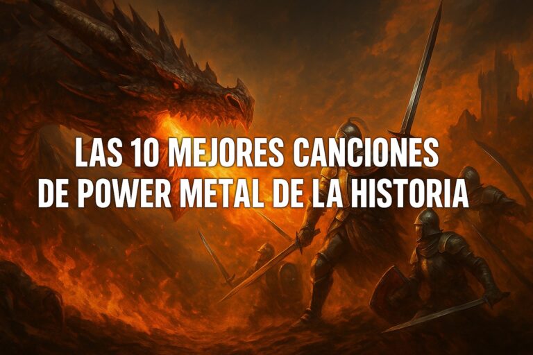 Las 10 mejores canciones de Power Metal de la historia