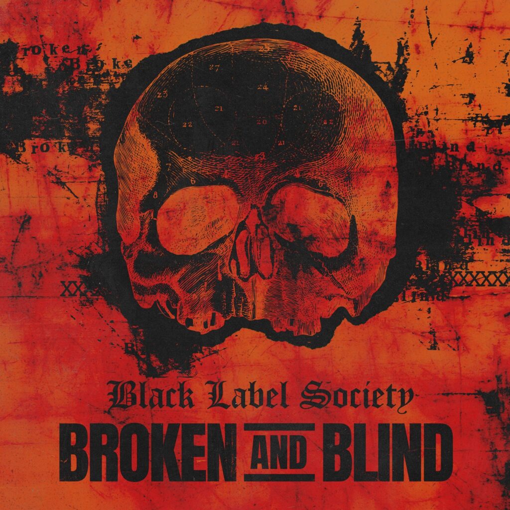 Black Label Society lanza "Broken And Blind": ¡Un pelotazo bluesero y despiadado!