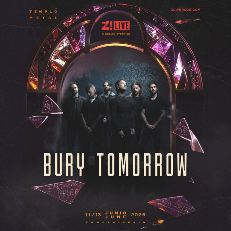 Bury Tomorrow se suman al Z! Live Rock Fest 2026 mientras esperamos el relevo de Twisted Sister