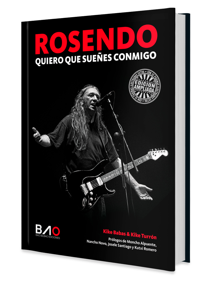 Rosendo publica “Quiero que sueñes conmigo” su completa biografía