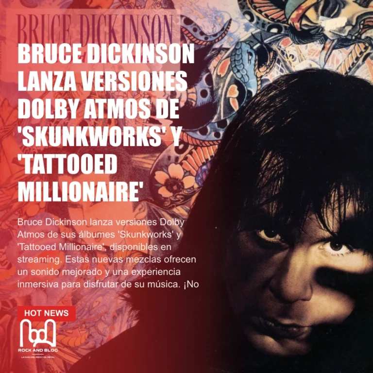 Bruce Dickinson lanza versiones Dolby Atmos de ‘Skunkworks’ y ‘Tattooed Millionaire’