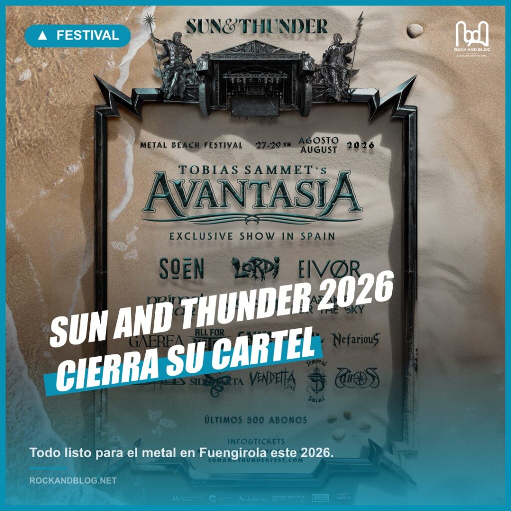 Sun And Thunder 2026 cierra su cartel definitivo