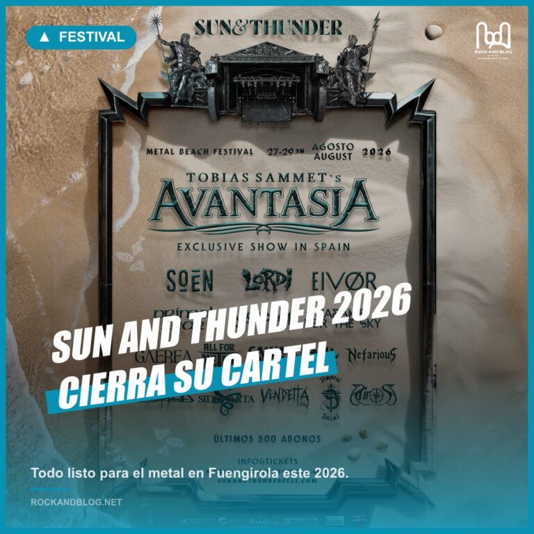 Sun And Thunder 2026 cierra su cartel definitivo