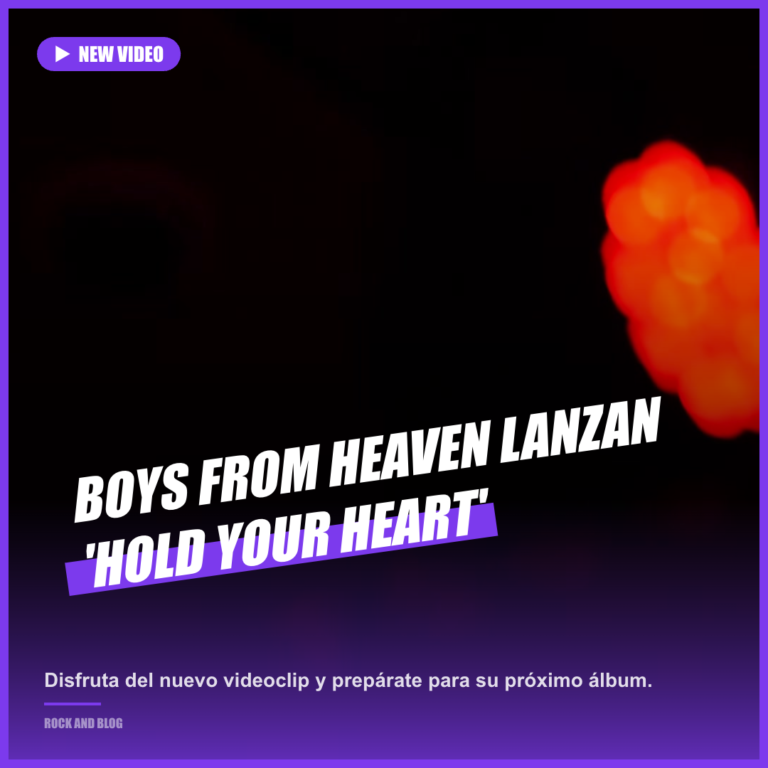 Boys From Heaven estrenan nuevo single ‘Hold Your Heart’