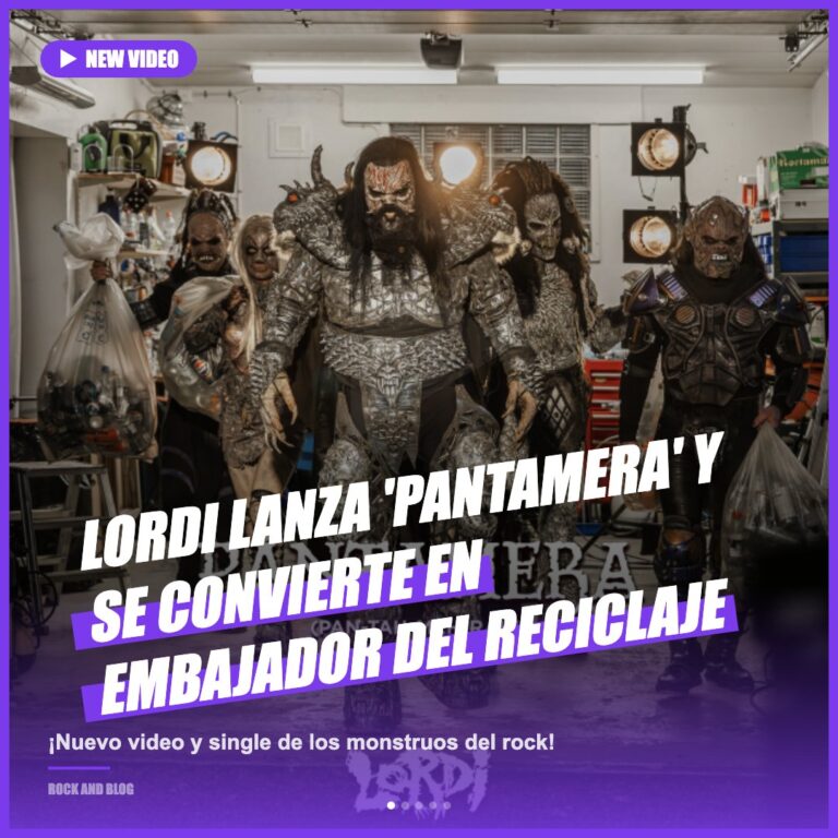 Lordi lanza ‘Pantamera’ y se convierte en embajadores del reciclaje