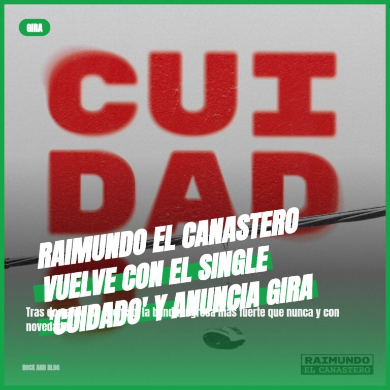 Raimundo el Canastero vuelve con el single ‘Cuidado’ y anuncia gira