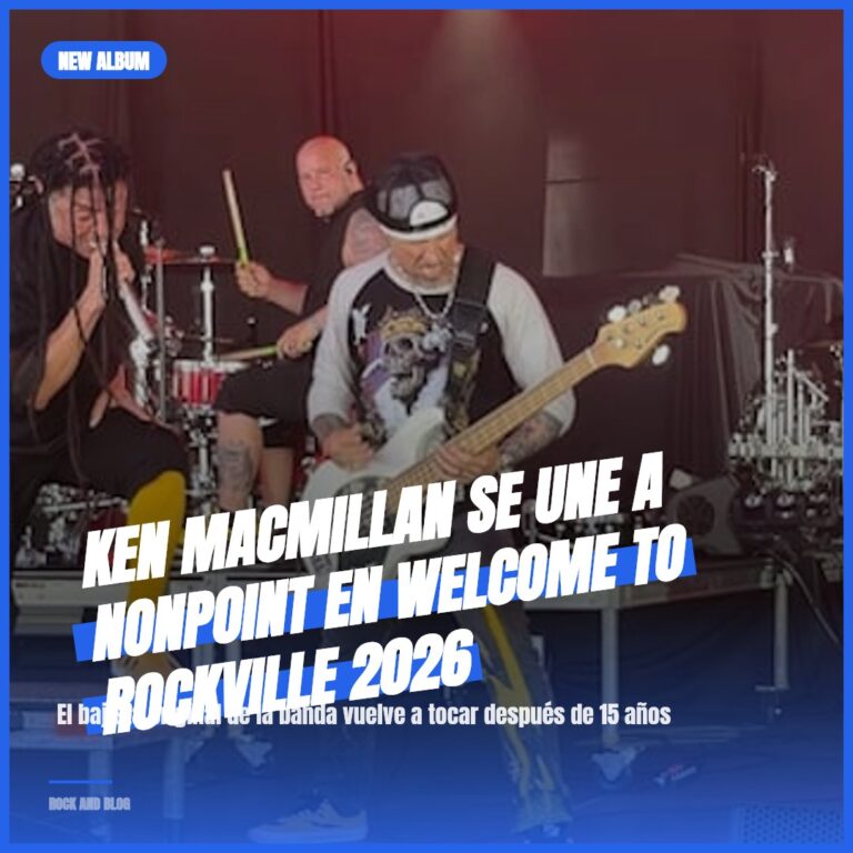Ken MacMillan se une a NONPOINT en Welcome to Rockville 2026