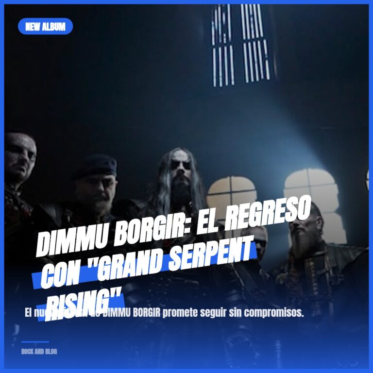 DIMMU BORGIR: El regreso con «Grand Serpent Rising»