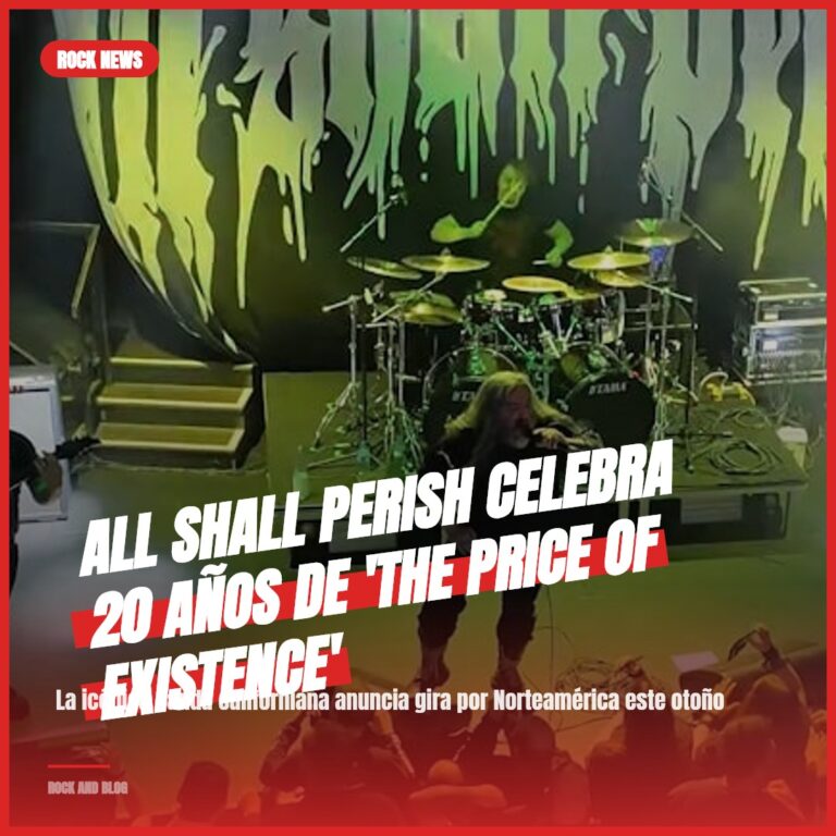 All Shall Perish celebra 20 años de ‘The Price Of Existence’