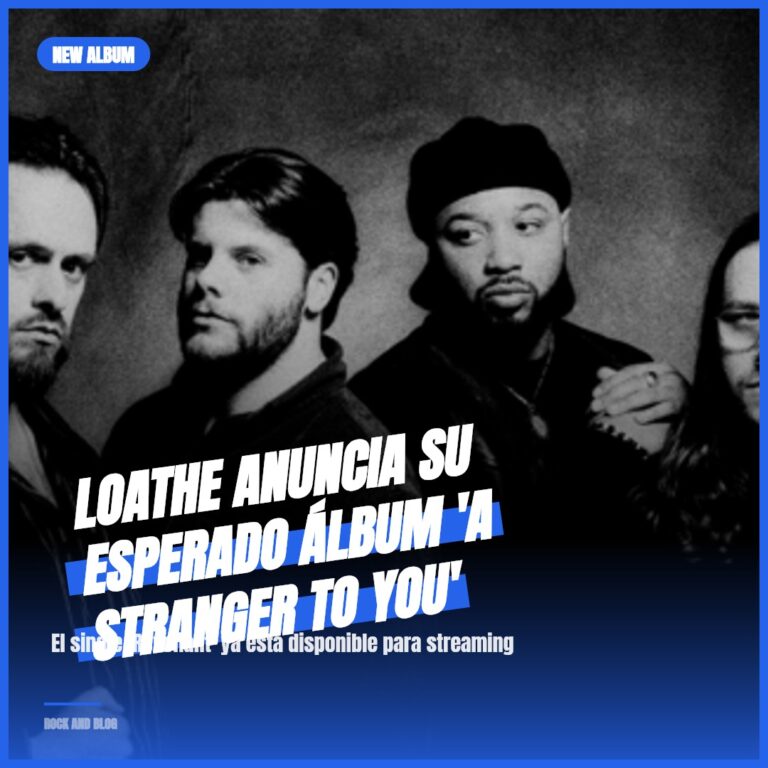 Loathe anuncia su esperado álbum ‘A Stranger To You’