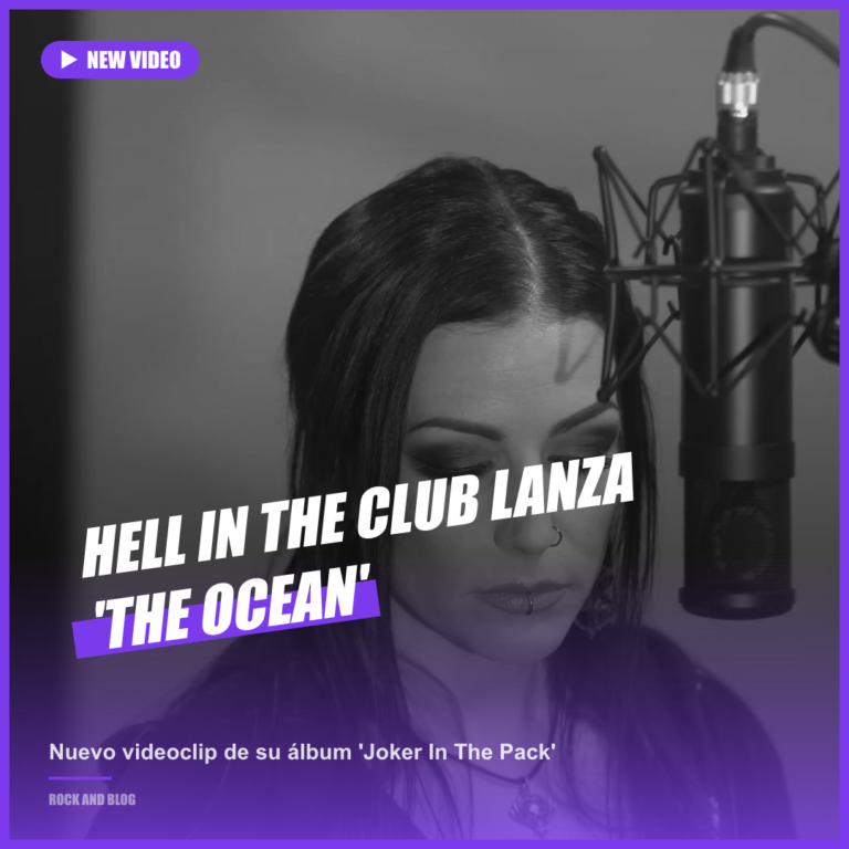 Hell in the Club lanza el video de «The Ocean»
