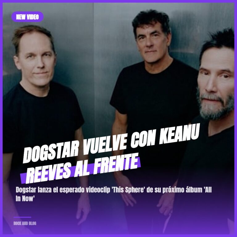 Dogstar Vuelve con Keanu Reeves al Frente