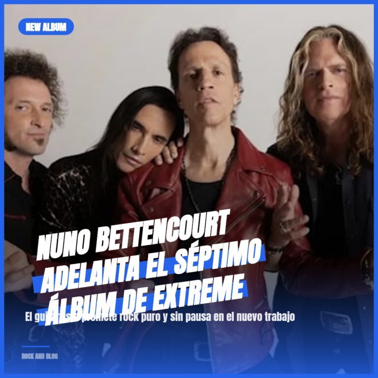 Nuno Bettencourt adelanta el séptimo álbum de EXTREME