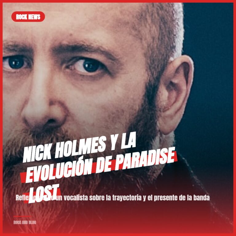 Nick Holmes y la Evolución de Paradise Lost