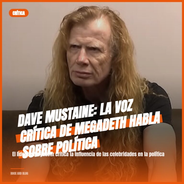 Dave Mustaine: la Voz Crítica de Megadeth Habla sobre Política