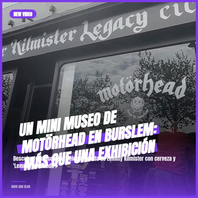 Un Mini Museo de MOTÖRHEAD en Burslem: Más que una Exhibición