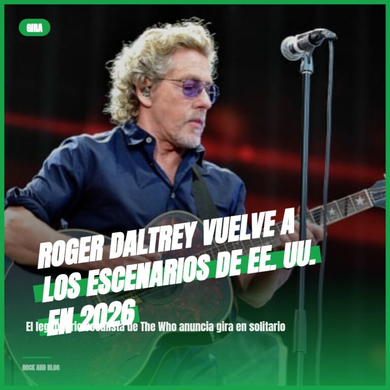 Roger Daltrey vuelve a los escenarios de EE. UU. en 2026