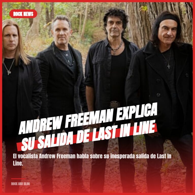 Andrew Freeman explica su salida de Last In Line