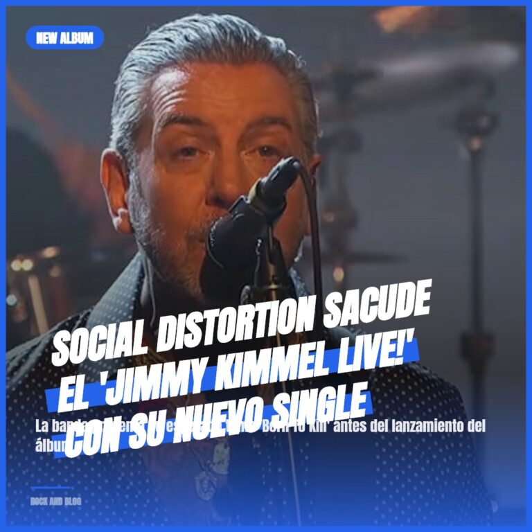 Social Distortion sacude el ‘Jimmy Kimmel Live!’ con su nuevo single