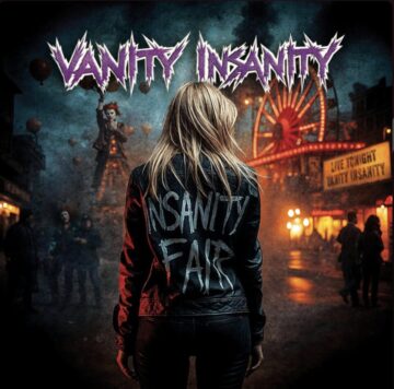 Vanity Insanity lanza su segundo álbum 'Insanity Fair'