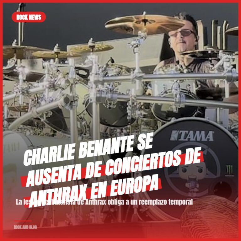 Charlie Benante se ausenta de conciertos de Anthrax en Europa