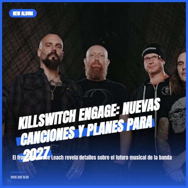 Killswitch Engage: Nuevas Canciones y Planes para 2027