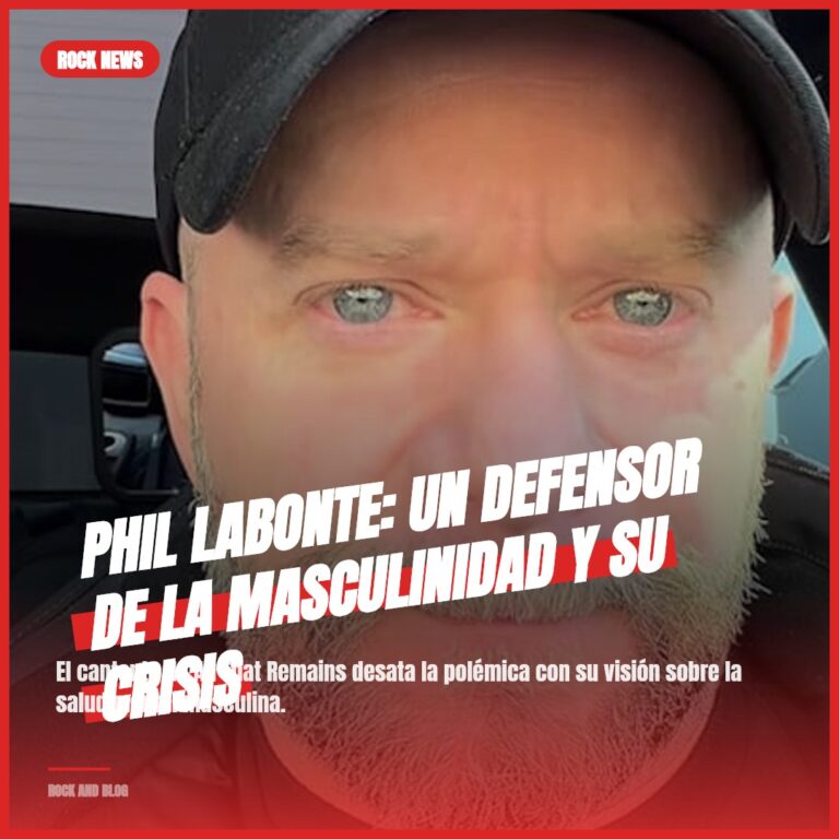 Phil Labonte: Un defensor de la masculinidad y su crisis