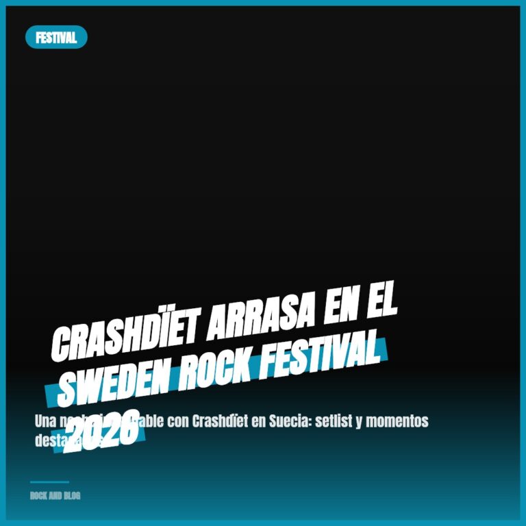 Crashdïet arrasa en el Sweden Rock Festival 2026