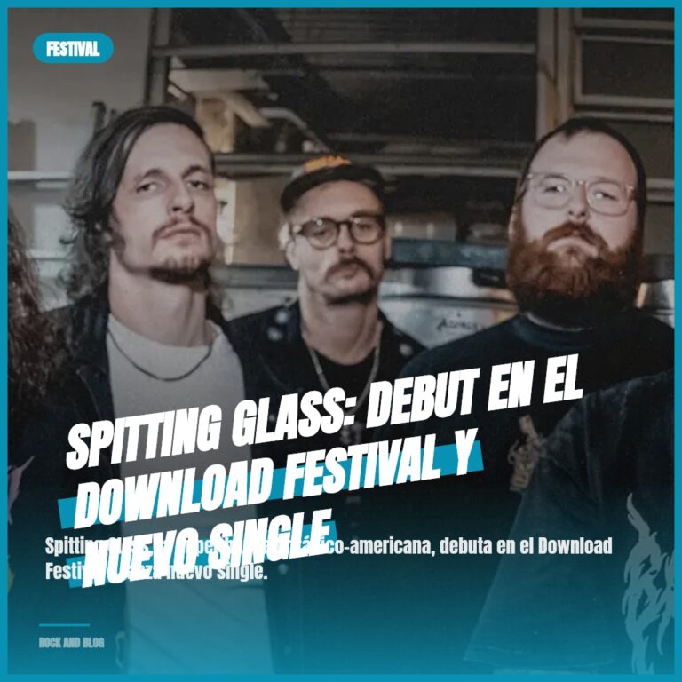 Spitting Glass: Debut en el Download Festival y nuevo single