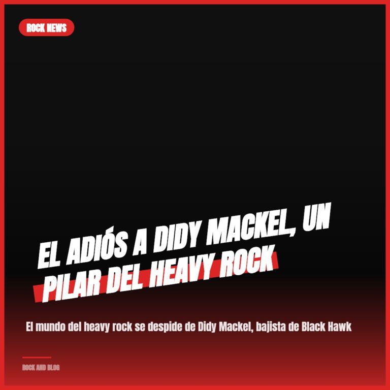 El adiós a Didy Mackel, un pilar del heavy rock