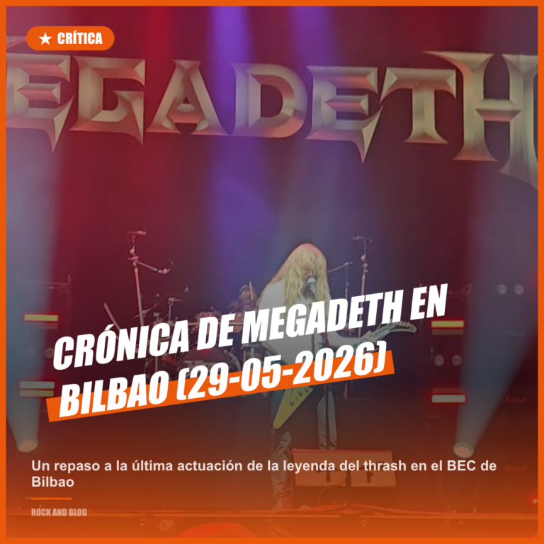 Crónica de MEGADETH en el BEC! de Bilbao (09/05/2026)