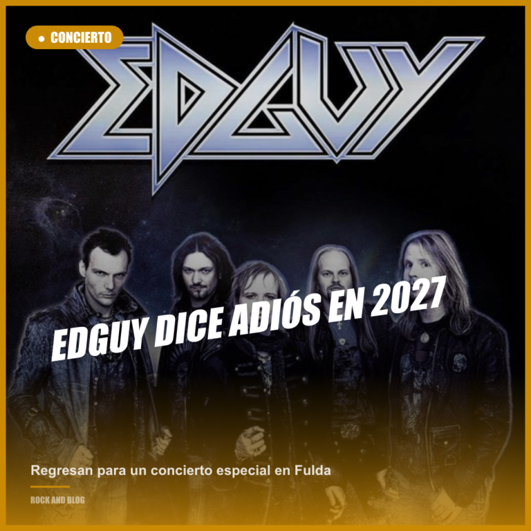 EDGUY anuncia su despedida en 2027