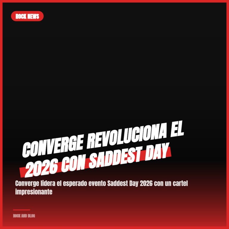 Converge Revoluciona el 2026 con Saddest Day